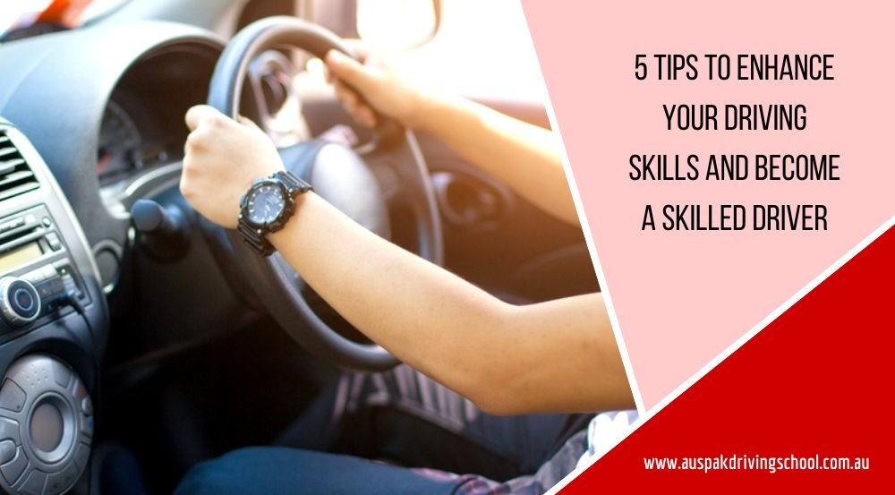 Become a Skilled Driver
